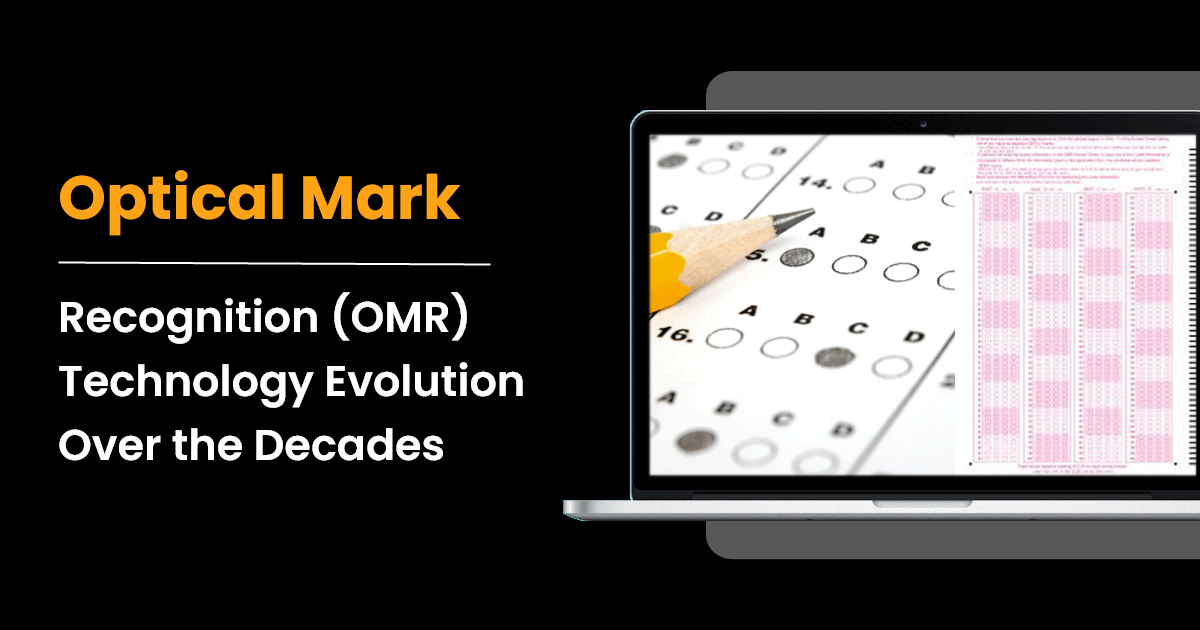 OMR Technology Evolution Over the Decades